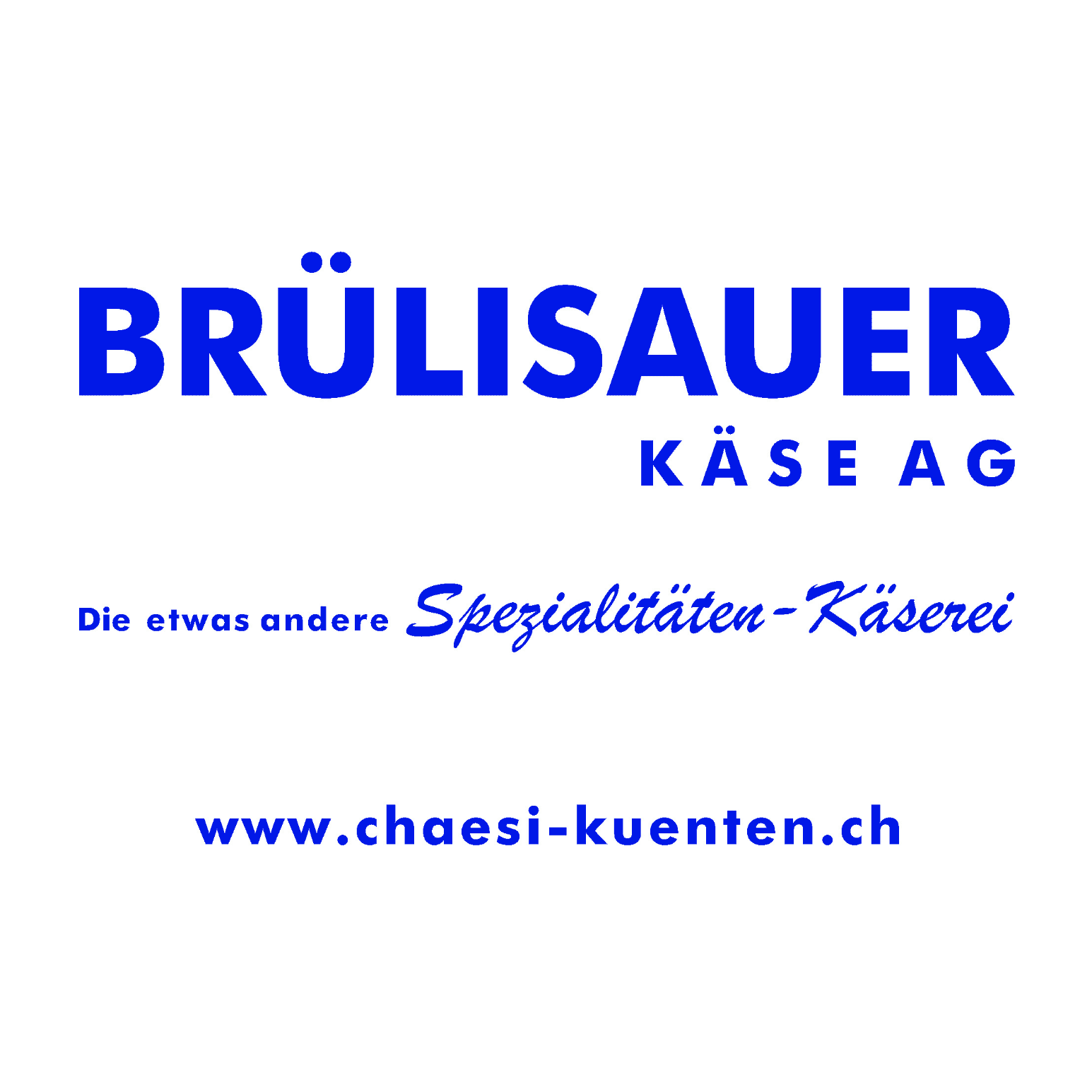 Brülisauer Käse AG